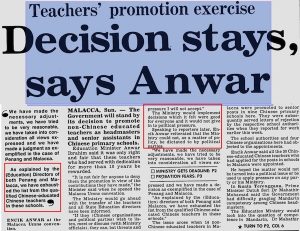 Anwar Ibrahim (Menteri Pelajaran ketika itu) mempertahankan tindakan kerjaan dalam isu guru di SJKC