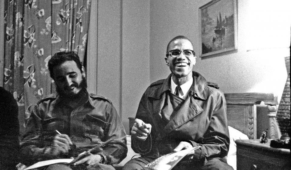 Malcolm X dan Fidel Castro.