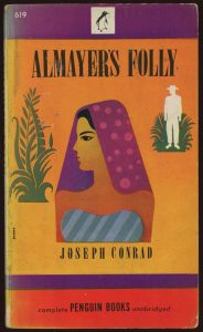 Diterbitkan pada 1895, Almayer's Folly adalah novel pertama Joseph Conrad. Imej dari qwiklit.com