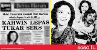 Sari Kartina: Wanita khunsa yang berkahwin atas keizinan Timbalan Mufti Johor